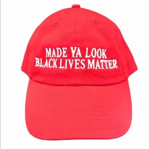 MADE YA LOOK BLACK LIVES MATTER Hat